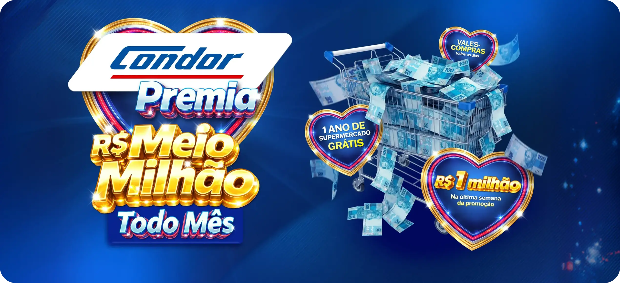 Condor premia com meio milhão um cliente por mês durante um ano e 1 milhão no último sorteio